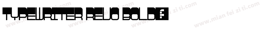 Typewriter Revo Bold字体转换